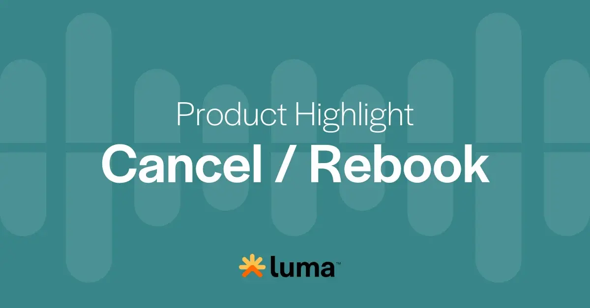 Product Highlight: Cancel/Rebook